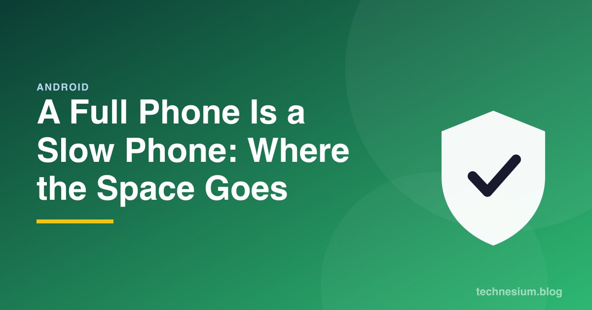 A Full Phone Is a Slow Phone: Where the Space Goes