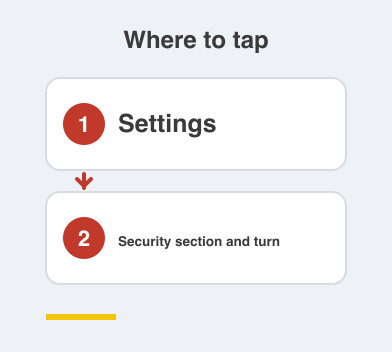 Where to tap: Settings then Security section and turn