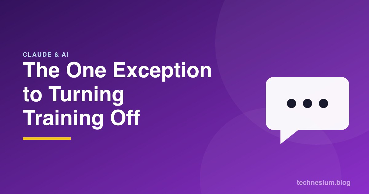 The One Exception to Turning Training Off